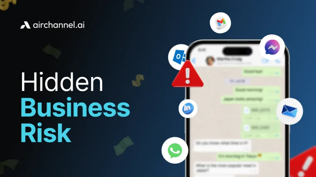 Graphic titled "Hidden Business Risk" featuring a customer conversation on a smartphone surrounded by messaging app icons and a red warning sign.