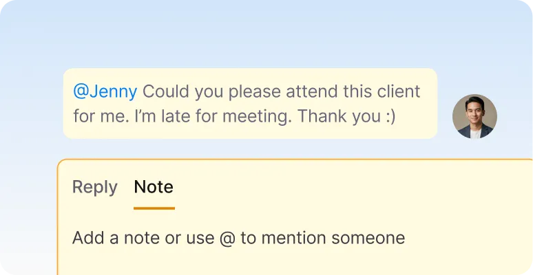 Using private notes and team tagging to manage client handovers and sync team communication in one place.
