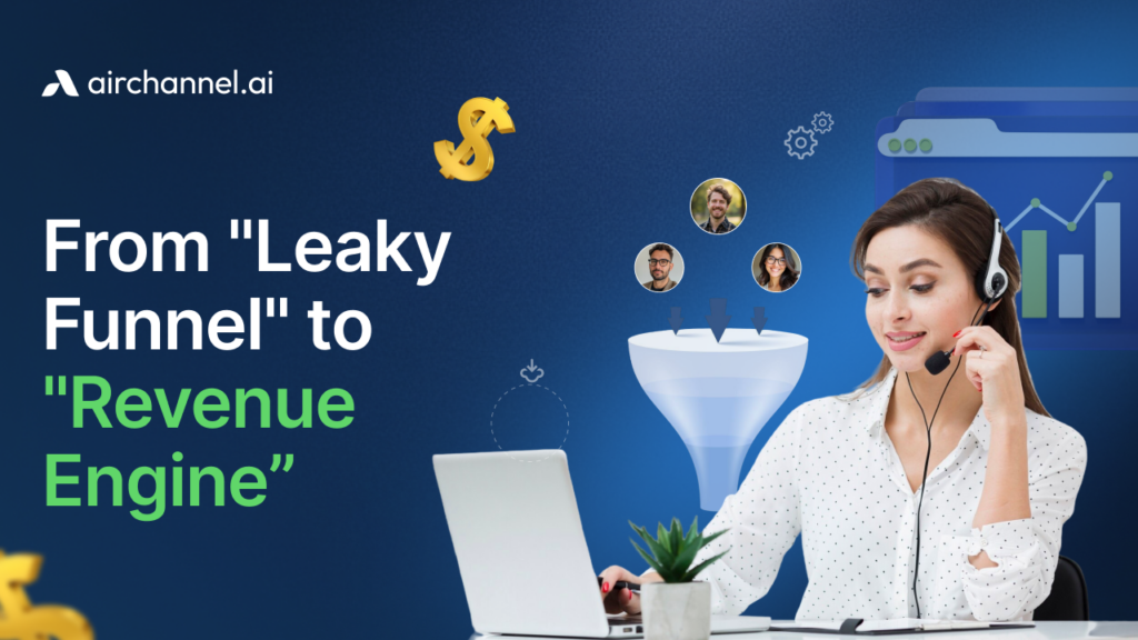 Infographic for airchannel.ai titled "From Leaky Funnel to Revenue Engine" illustrating how an Lead Management System streamlines lead generation, featuring a sales representative with a headset, a lead funnel, and a growth graph.