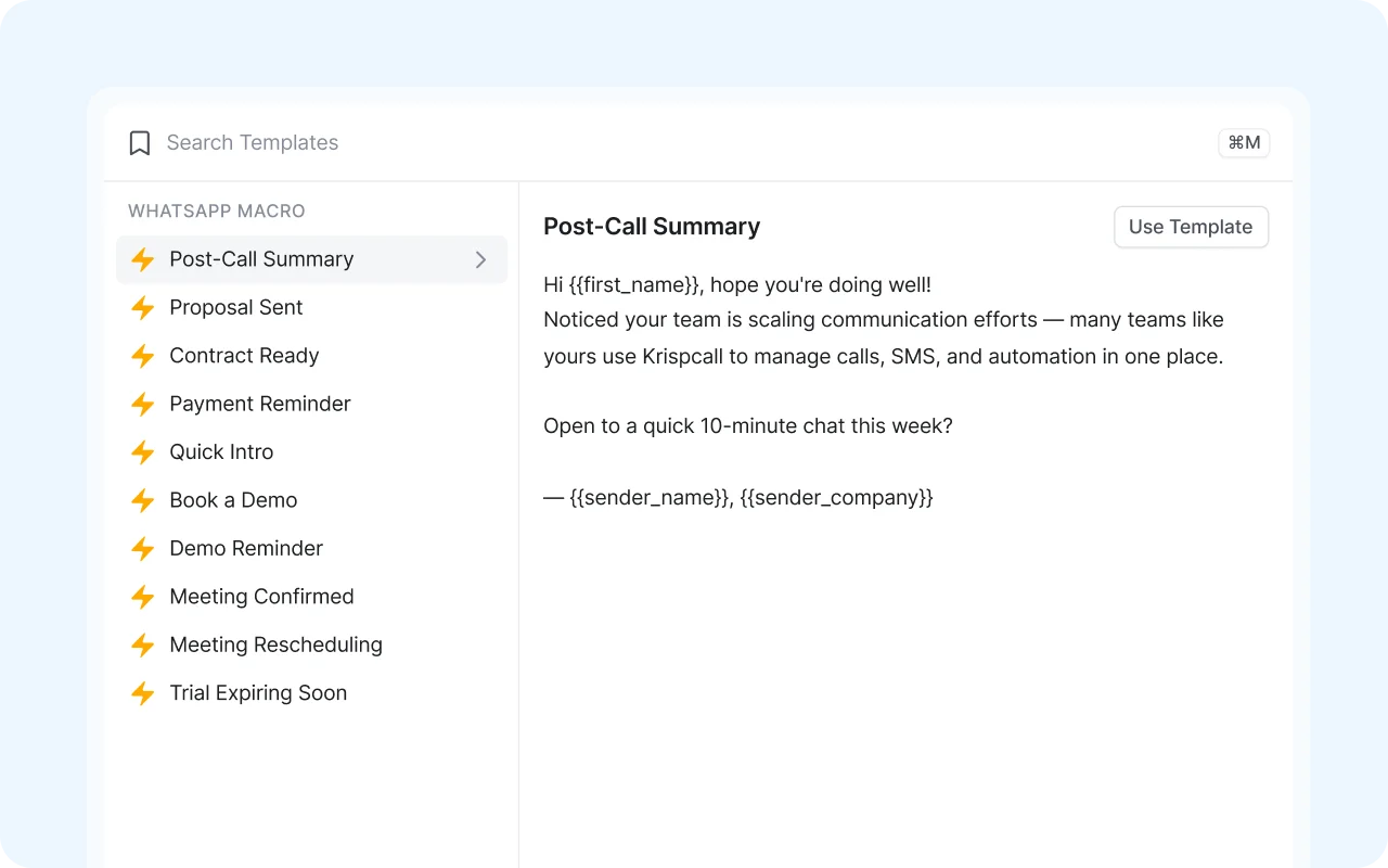 Interface for team-wide WhatsApp macros and canned responses, ensuring message consistency and standardized customer follow-ups for higher productivity.