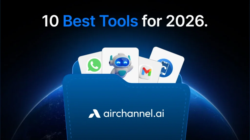 Featured image for the 10 best customer communication tools for 2026, showing an Airchannel.ai folder with WhatsApp, Gmail, and AI chatbot icons.